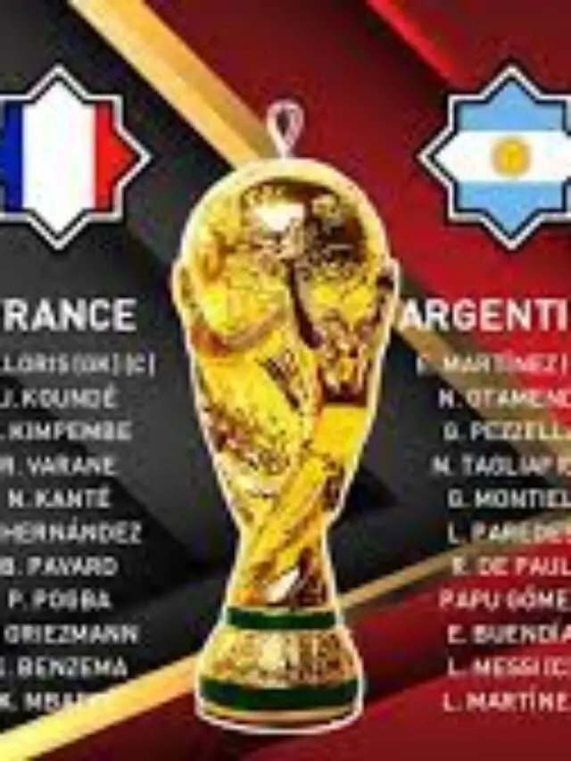 FIFA World Cup 2022 final: Argentina vs France